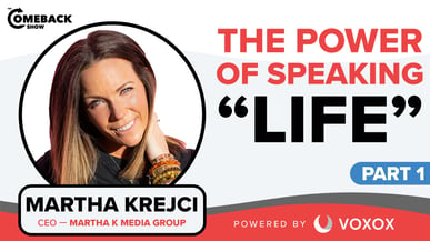 The Power of Speaking “Life” [PART 1]